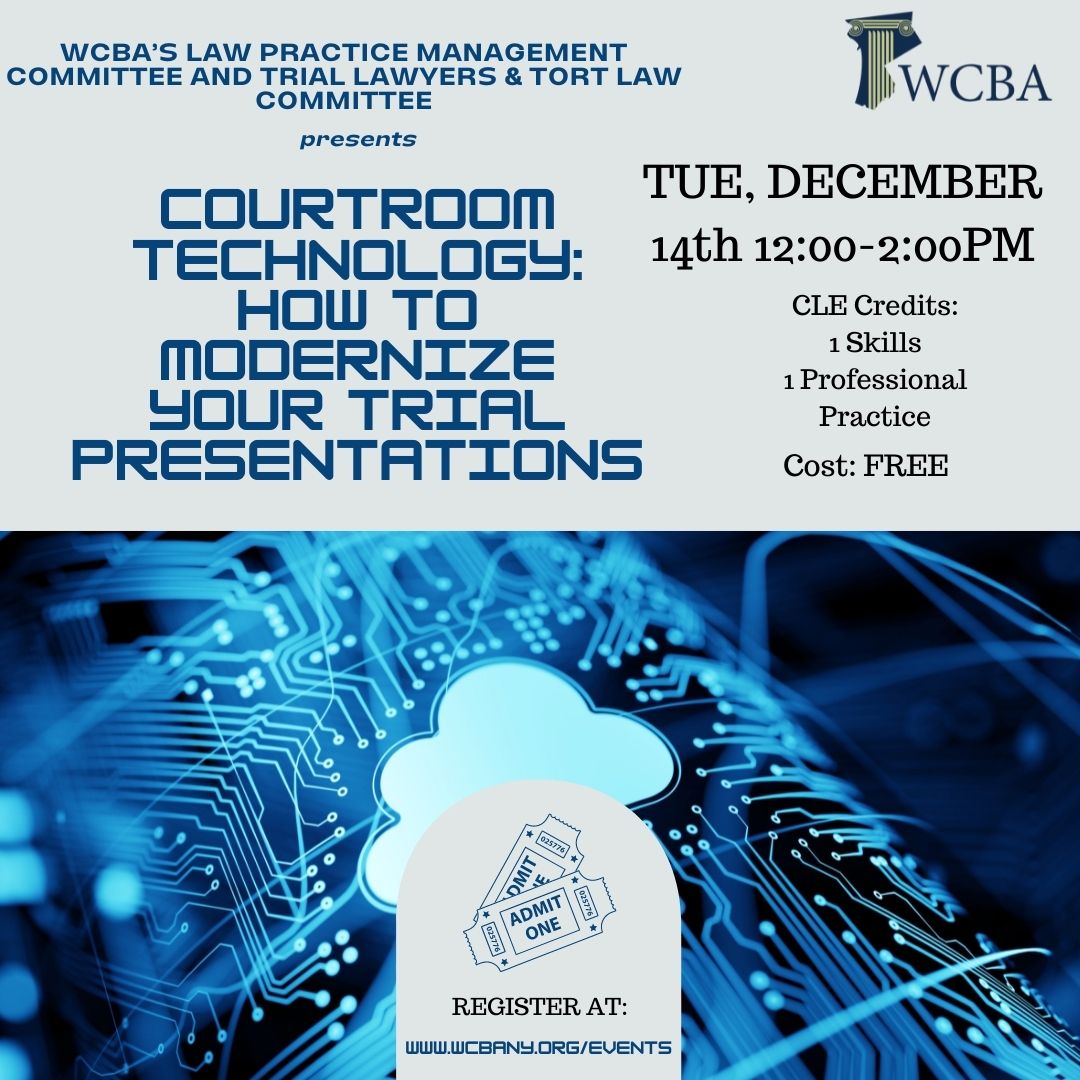 Courtroom Technology: How to Modernize Your Trial Presentations